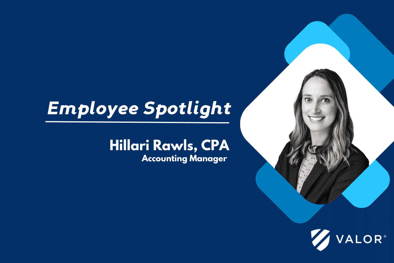 Hillari Rawls, Valor Accounting Manager