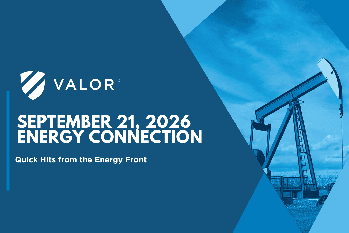 Valor | Energy Connection – September 21, 2026