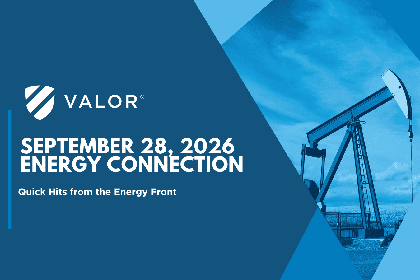 Valor | Energy Connection – September 28, 2026
